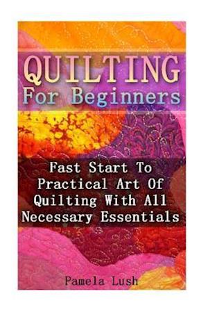 Quilting for Beginners