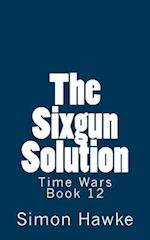 The Sixgun Solution