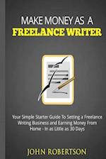 Make Money as a Freelance Writer