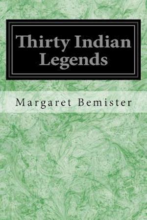 Thirty Indian Legends