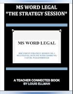 MS Word Legal -- The Strategy Session