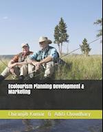 Ecotourism Planning Development & Marketing
