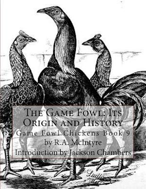 The Game Fowl