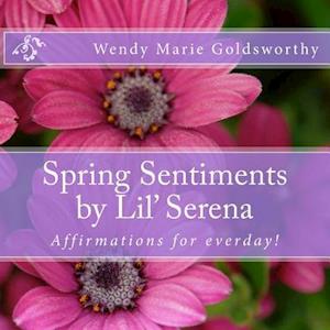 Spring Sentiments by Lil' Serena