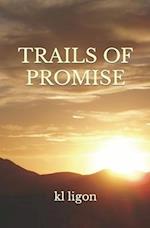 Trails of Promise