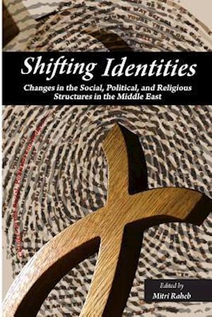 Shifting Identities