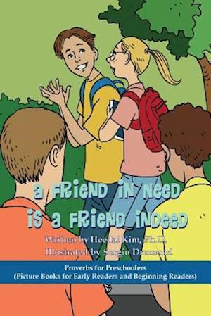 A Friend in Need Is a Friend Indeed