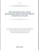 The Federal Big Data Research and Development Strategic Plan