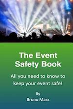 The Event Safety Book: All you need to know to keep your event safe 