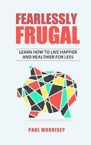 Fearlessly Frugal