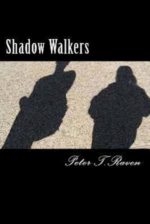 Shadow Walkers