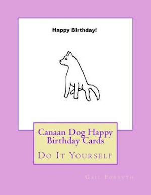Canaan Dog Happy Birthday Cards
