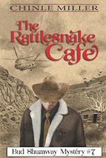 The Rattlesnake Cafe