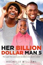 Her Billion Dollar Man 5