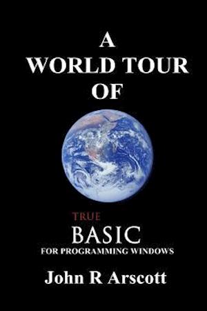 A World Tour of True Basic