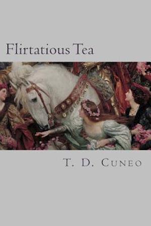 Flirtatious Tea