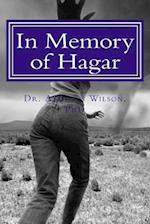 In Memory of Hagar A God who remembers when the chips are down