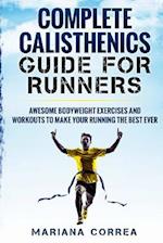 Complete Calisthenics Guide for Runners