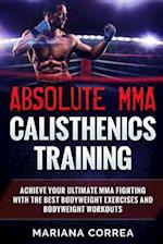 Absolute Mma Calisthenics Training