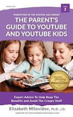 The Parent's Guide to Youtube and Youtube Kids