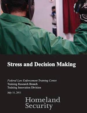 Stress and Decision Making