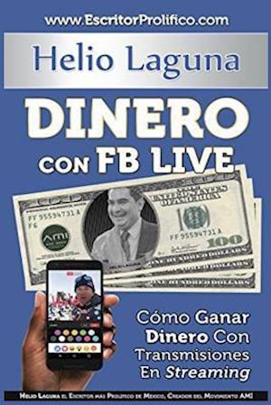 Dinero Con Fb Live