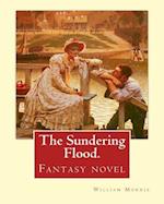 The Sundering Flood. by