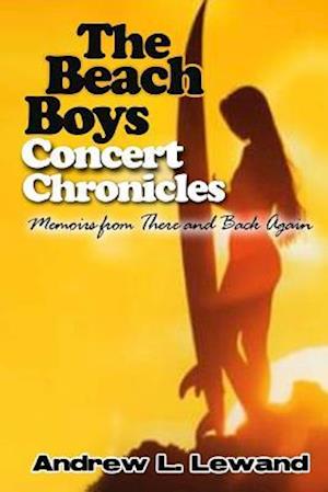 The Beach Boys Concert Chronicles