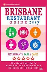 Brisbane Restaurant Guide 2017