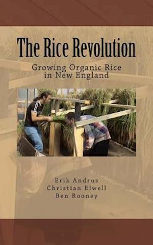 The Rice Revolution