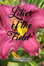 Lilies of the Field