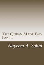 The Quran Made Easy - Part 1