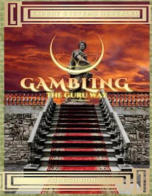 Gambling the Guru Way