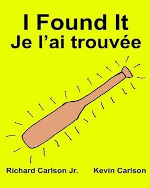 I Found It Je l'Ai Trouvée