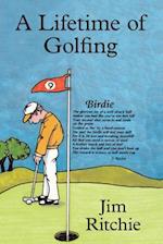 A Lifetime of Golfing