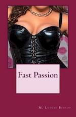 Fast Passion