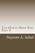 The Quran Made Easy - Part 4