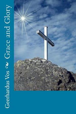 Grace and Glory