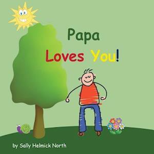 Papa Loves You!