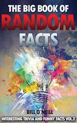 The Big Book of Random Facts Volume 2