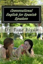Conversational English for Spanish Speakers