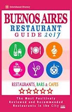 Buenos Aires Restaurant Guide 2017