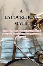 A Hypocritical Oath