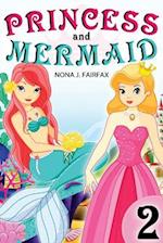 Princess and Mermaid Book 2