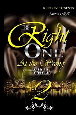 The Right One at the Wrong Time 2