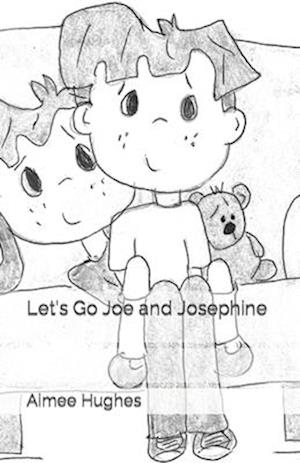 Let's Go Joe and Josephine