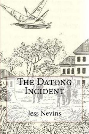 The Datong Incident