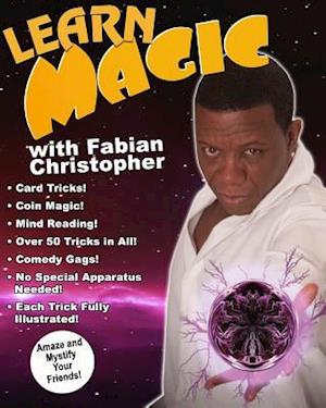 Learn Magic with Fabian Christopher