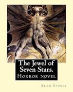 The Jewel of Seven Stars. by