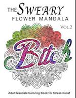 The Sweary Flower Mandala Vol.2